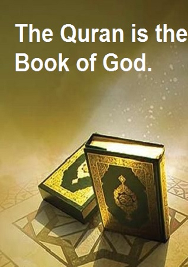 The Quran is the Book of God