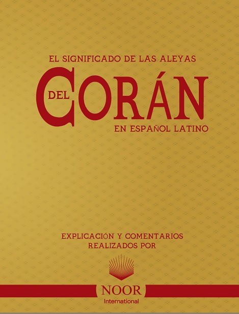 El Coran - El Signifigado de las aleyas del Coran en Espanol - Quran in  Spanish