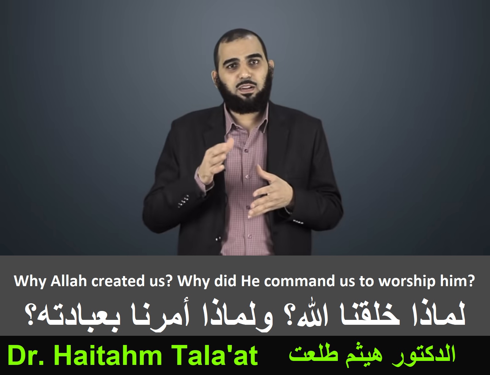 Why Allah Created Us Why Did He Command Us To Worship Him 